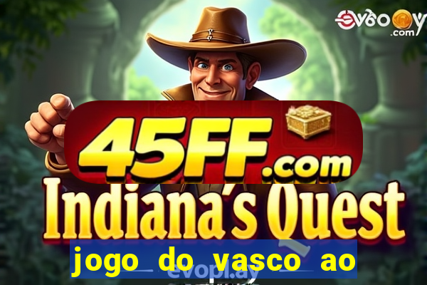 jogo do vasco ao vivo hd